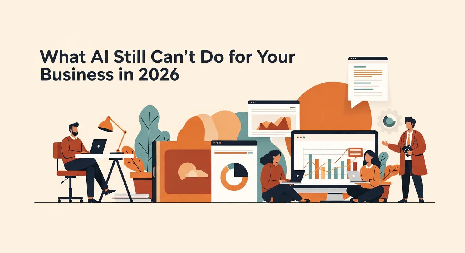 What AI Still Can't Do for Your Business in 2026